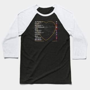 DAD: Say ¿Qué? Top Ten Spoken (South Korea) Baseball T-Shirt